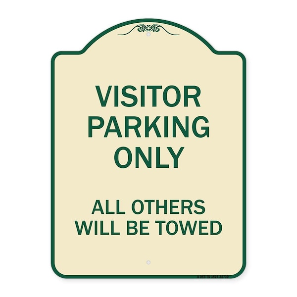 Visitor Parking All Others Will Towed Heavy-Gauge Aluminum Sign, 24" x 18", TG-1824-22730